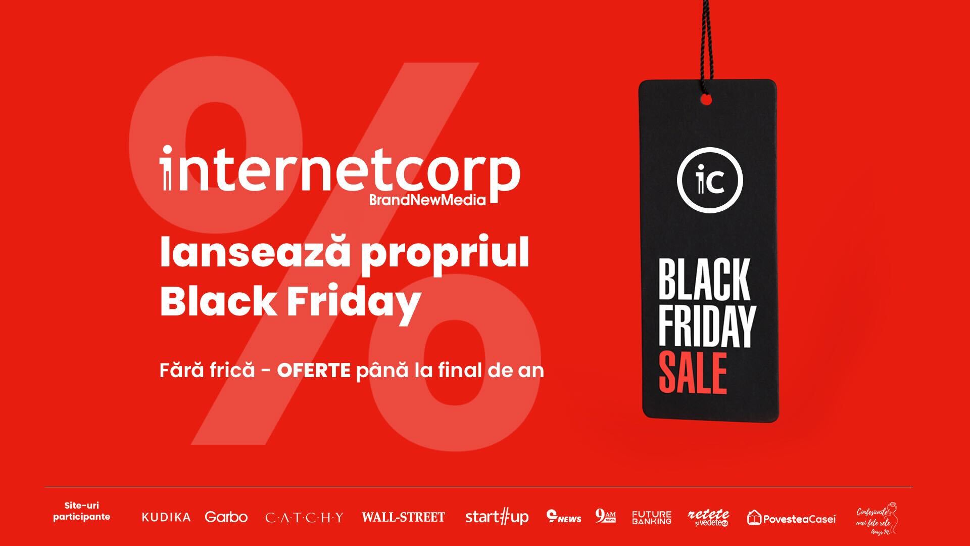 Internetcorp Lansează Propriul Black Friday